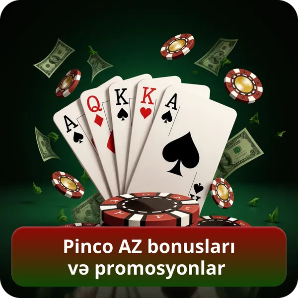 Pinco AZ bonusları və promosyonlar